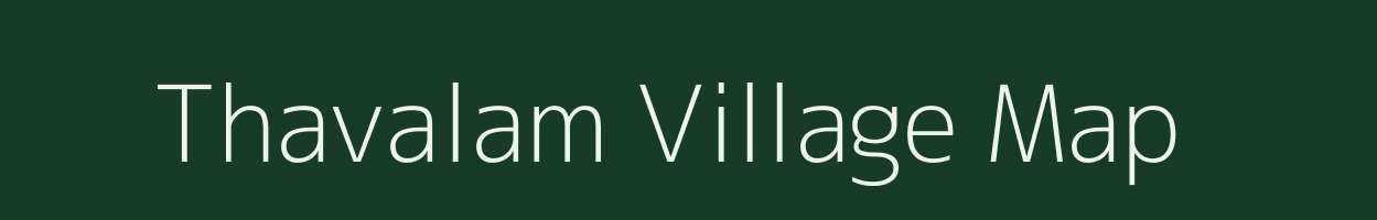 Thavalam village map in Andhra Pradesh