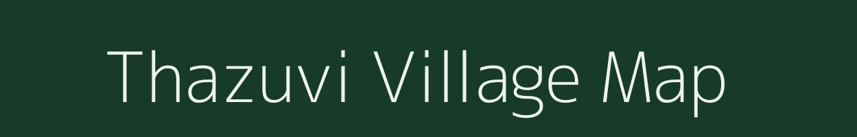 Thazuvi village map in Nagaland