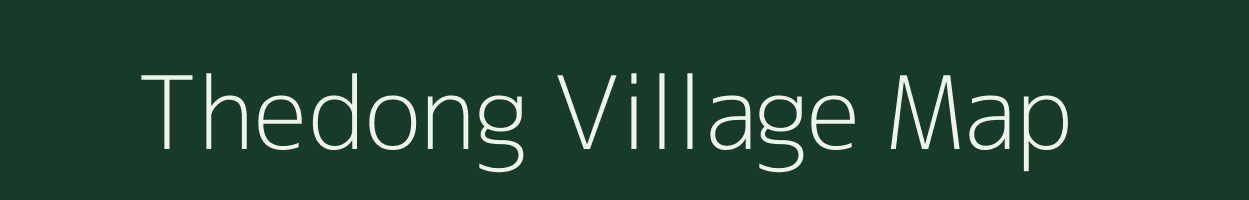 Thedong village map in Assam