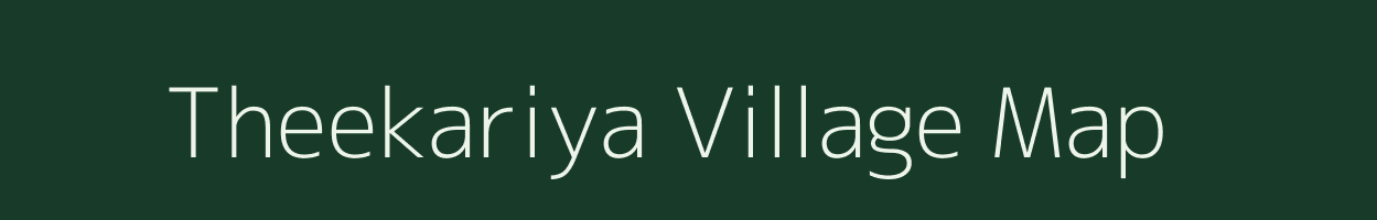 Theekariya village map in Rajasthan