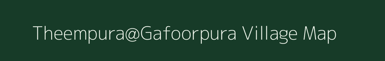 Theempura@Gafoorpura village map in Rajasthan