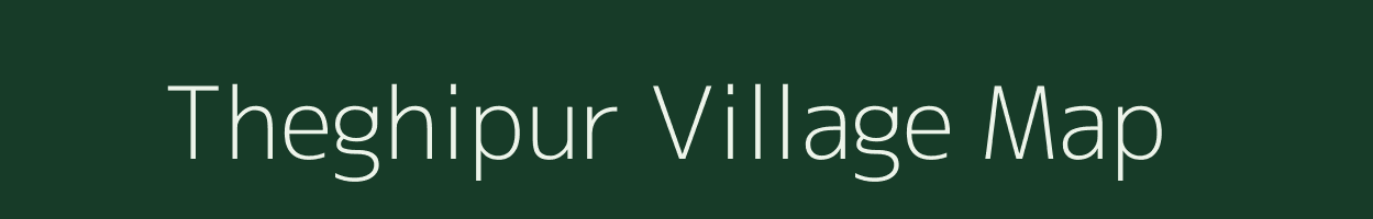 Theghipur village map in Uttar Pradesh