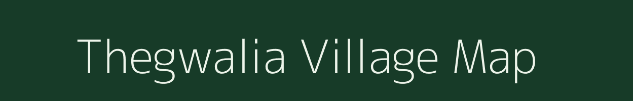 Thegwalia village map in Bihar