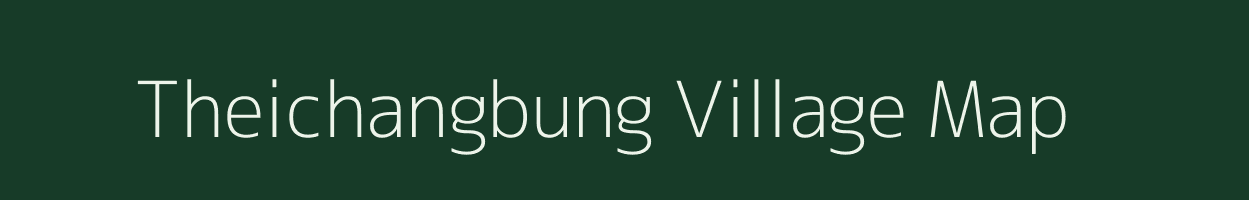 Theichangbung village map in Mizoram