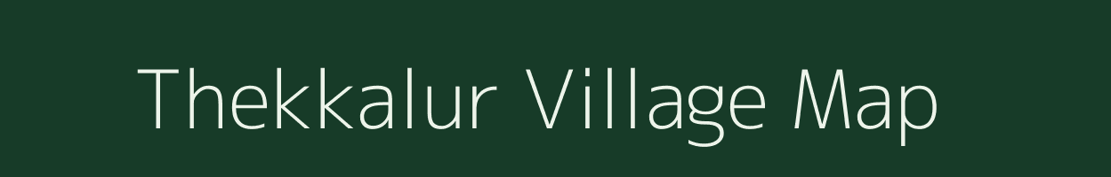 Thekkalur village map in Tamil Nadu