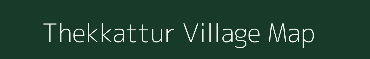 Thekkattur village map in Tamil Nadu