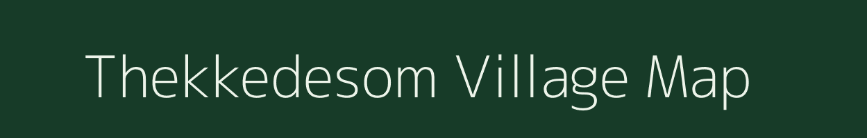 Thekkedesom village map in Kerala