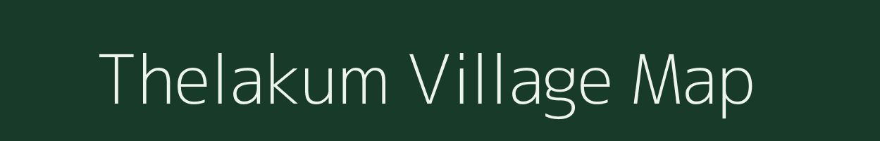 Thelakum village map in Tripura