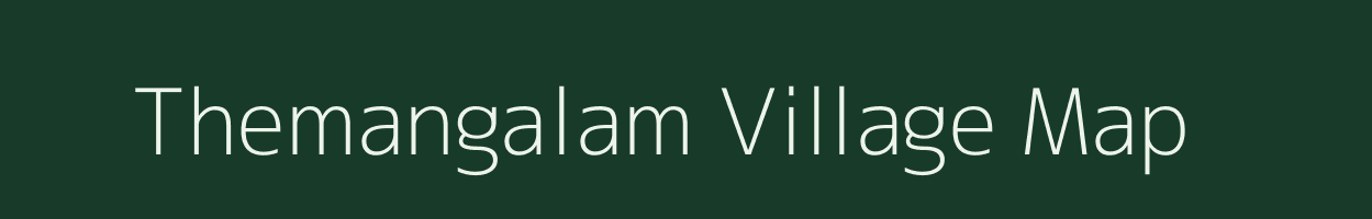 Themangalam village map in Tamil Nadu