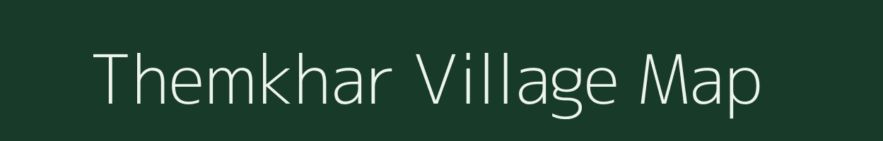 Themkhar village map in Arunachal Pradesh