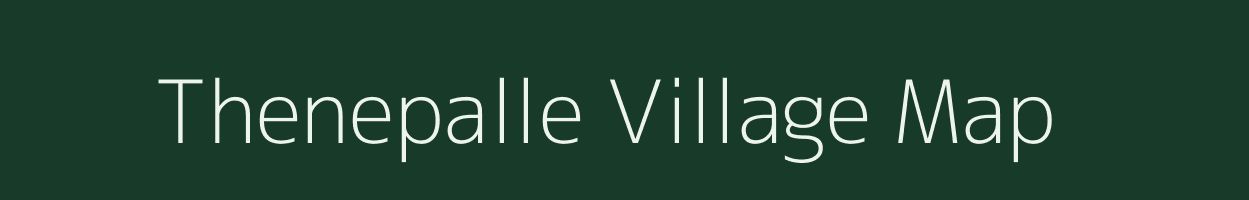 Thenepalle village map in Andhra Pradesh