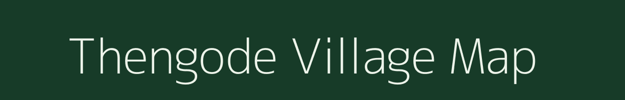 Thengode village map in Maharashtra