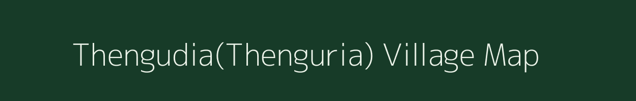 Thengudia(Thenguria) village map in Odisha