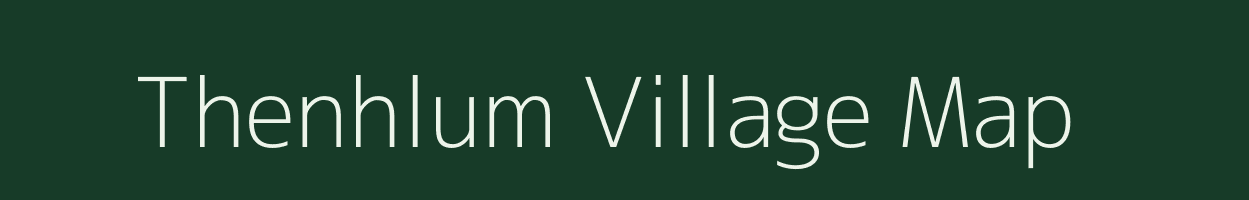 Thenhlum village map in Mizoram