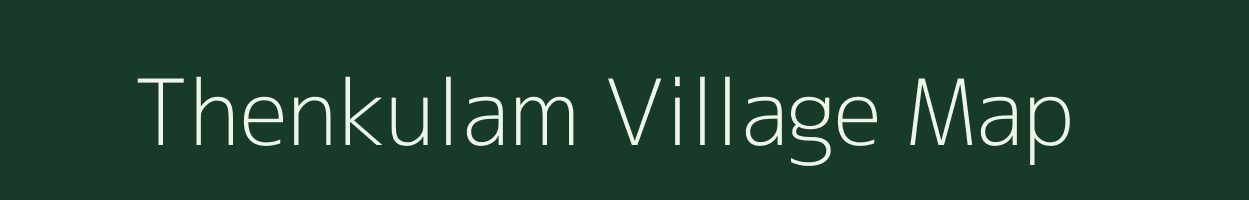 Thenkulam village map in Tamil Nadu