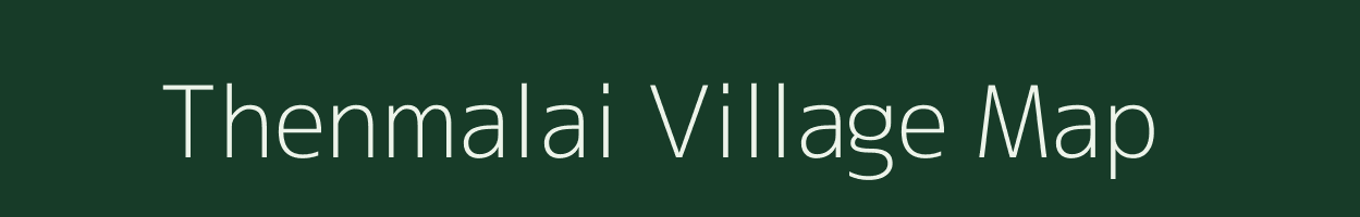 Thenmalai village map in Tamil Nadu
