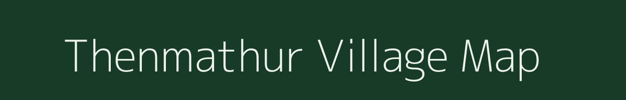 Thenmathur village map in Tamil Nadu