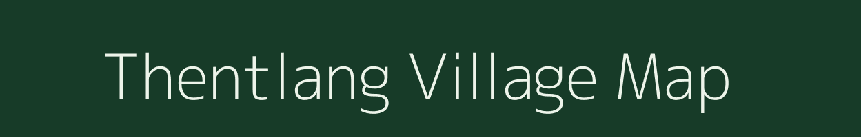 Thentlang village map in Mizoram