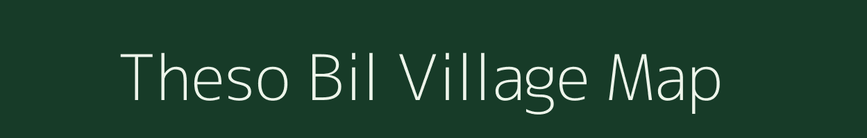 Theso Bil village map in Assam