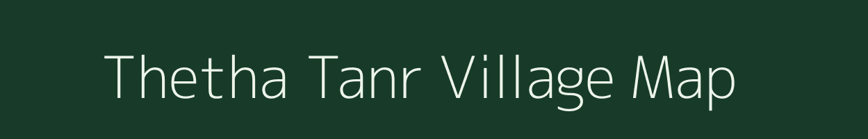 Thetha Tanr village map in Jharkhand