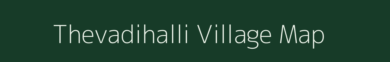 Thevadihalli village map in Karnataka