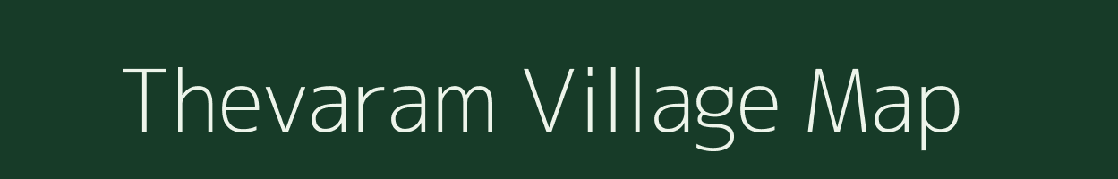 Thevaram village map in Tamil Nadu
