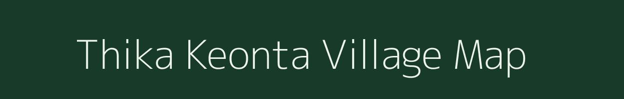 Thika Keonta village map in Bihar