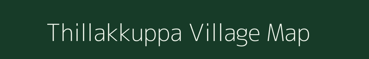 Thillakkuppa village map in Andhra Pradesh