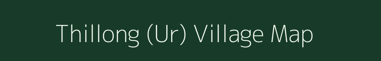 Thillong (Ur) village map in Nagaland