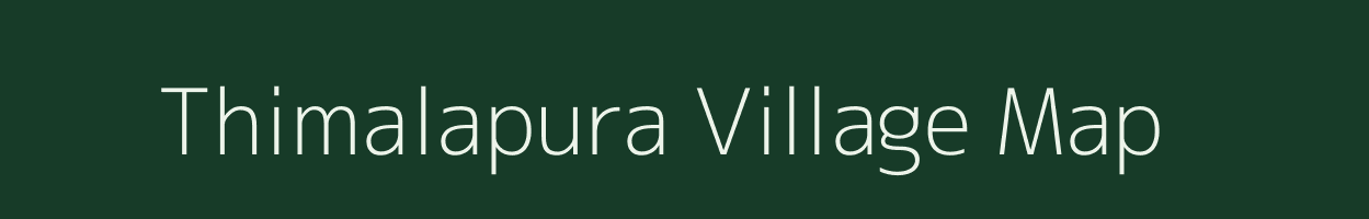 Thimalapura village map in Karnataka