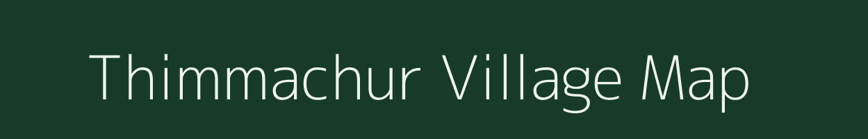 Thimmachur village map in Tamil Nadu