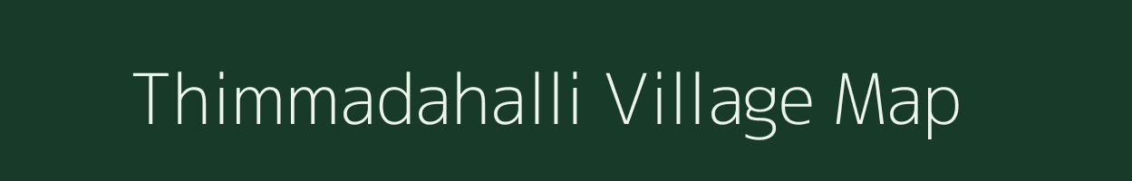 Thimmadahalli village map in Karnataka