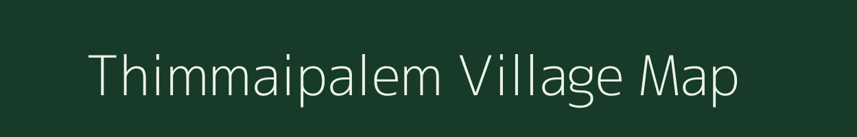 Thimmaipalem village map in Andhra Pradesh