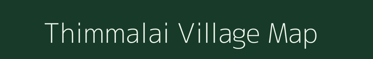 Thimmalai village map in Tamil Nadu