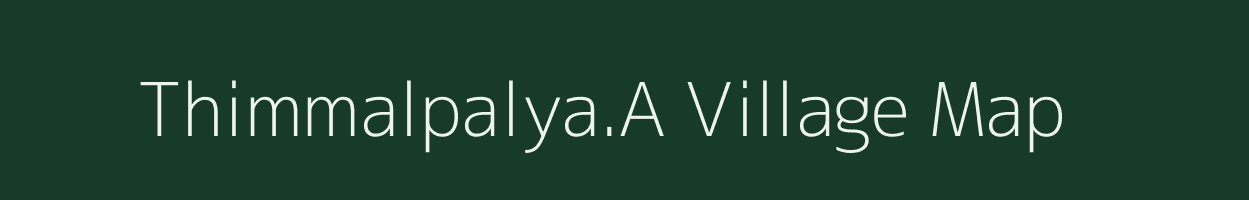 Thimmalpalya.A village map in Karnataka