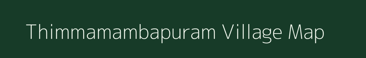 Thimmamambapuram village map in Andhra Pradesh