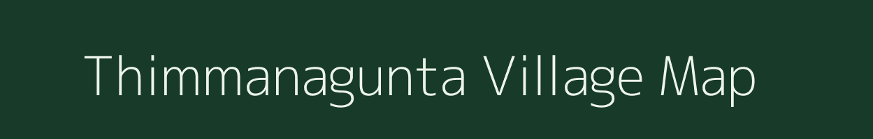 Thimmanagunta village map in Andhra Pradesh