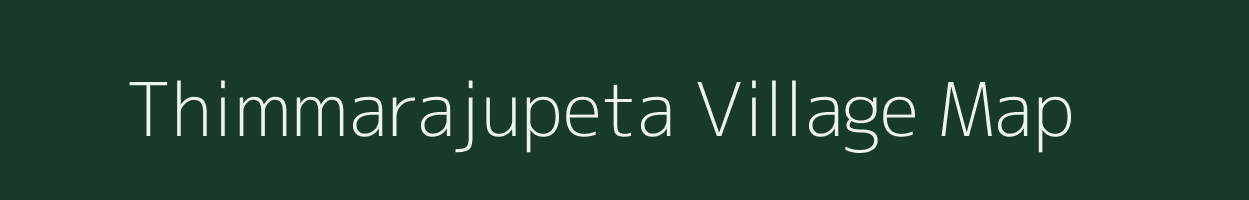 Thimmarajupeta village map in Andhra Pradesh