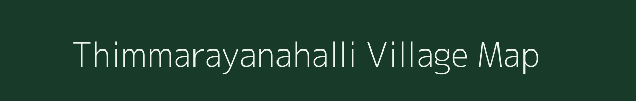 Thimmarayanahalli village map in Karnataka