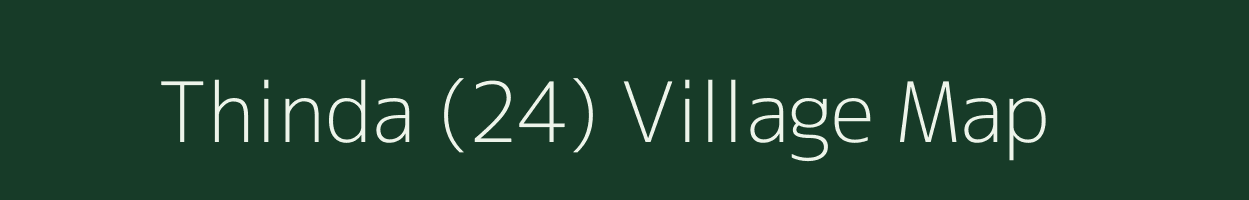 Thinda (24) village map in Punjab