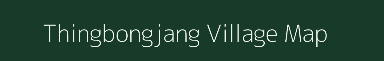 Thingbongjang village map in Manipur