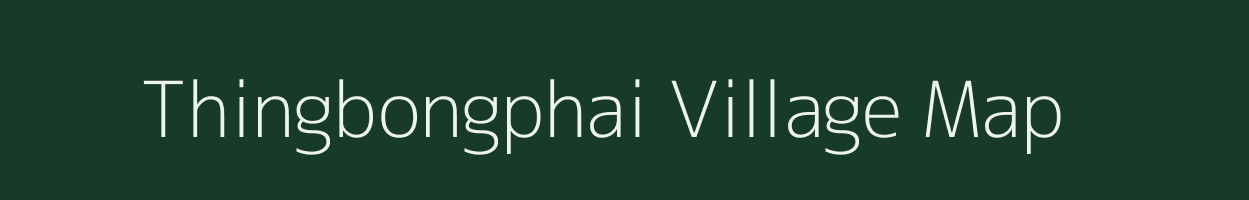 Thingbongphai village map in Manipur