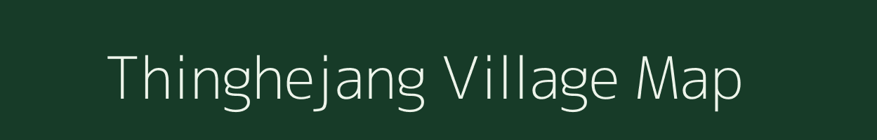 Thinghejang village map in Manipur