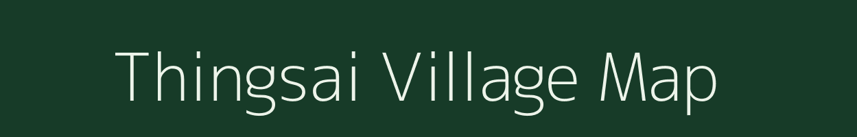 Thingsai village map in Mizoram