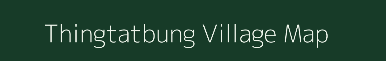 Thingtatbung village map in Manipur