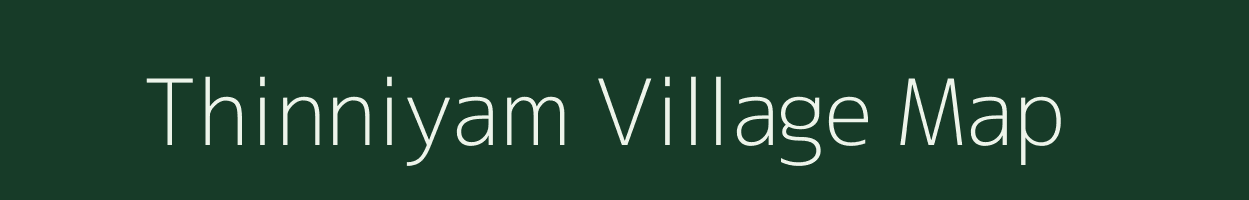 Thinniyam village map in Tamil Nadu