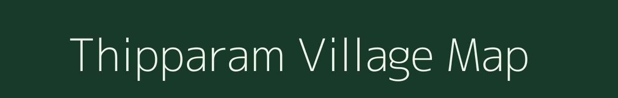 Thipparam village map in Andhra Pradesh