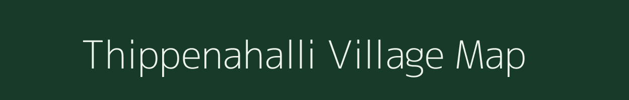 Thippenahalli village map in Karnataka