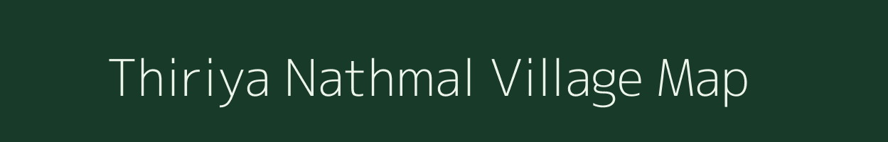 Thiriya Nathmal village map in Uttar Pradesh