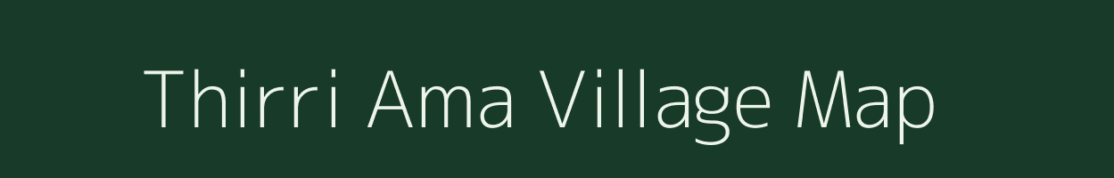 Thirri Ama village map in Chhattisgarh